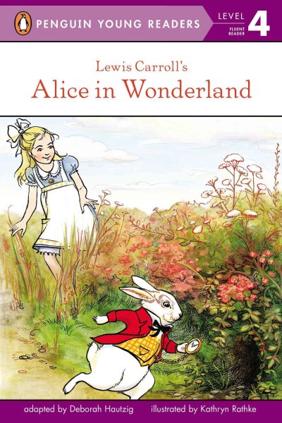 Lewis Carroll's Alice in Wonderland (Penguin Young Readers, Level 4) cover