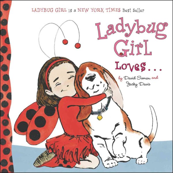 Ladybug Girl Loves... cover