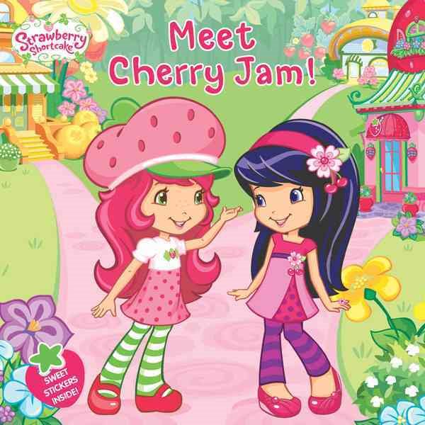 Meet Cherry Jam! (Strawberry Shortcake) cover