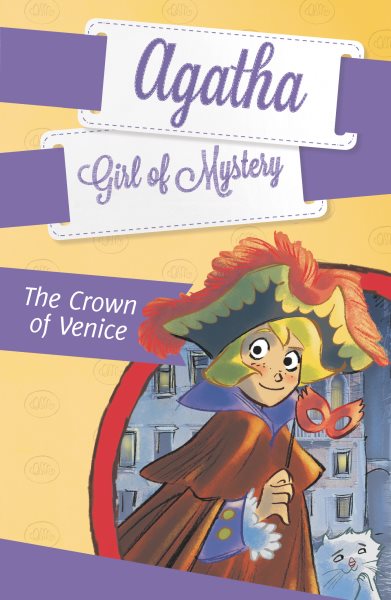 The Crown of Venice #7 (Agatha: Girl of Mystery) cover