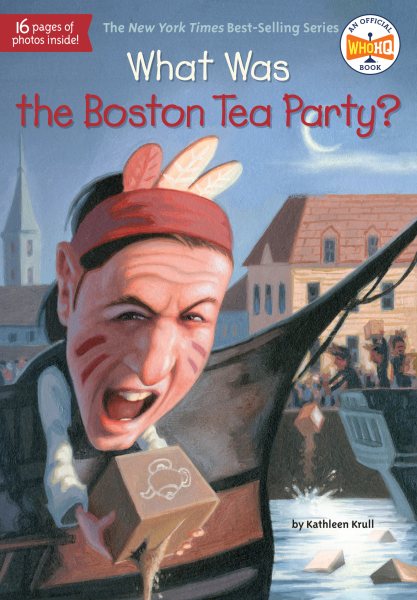 What Was the Boston Tea Party? cover