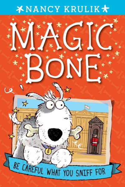 Be Careful What You Sniff for #1 (Magic Bone) cover