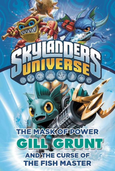 The Mask of Power: Gill Grunt and the Curse of the Fish Master #2 (Skylanders Universe) cover