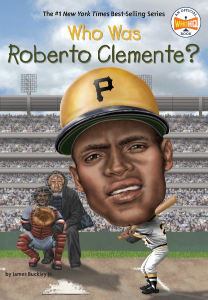 Who Was Roberto Clemente? cover