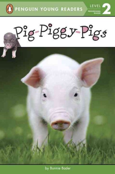 Pig-Piggy-Pigs (Penguin Young Readers, Level 2) cover