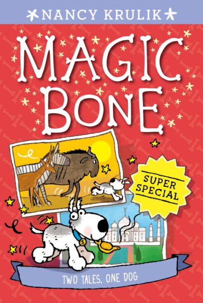 Super Special: Two Tales, One Dog (Magic Bone) cover