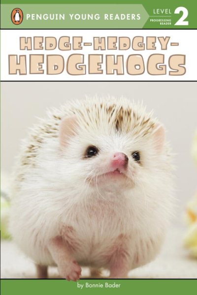Hedge-Hedgey-Hedgehogs (Penguin Young Readers, Level 2) cover