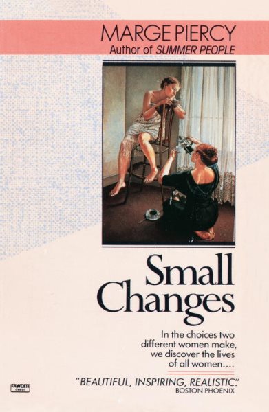 Small Changes: A Novel cover