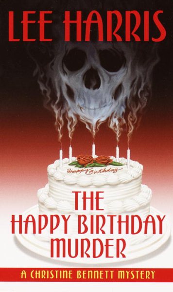 The Happy Birthday Murder: A Christine Bennett Mystery cover