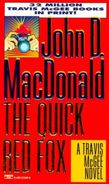Quick Red Fox (Travis McGee, No. 4)