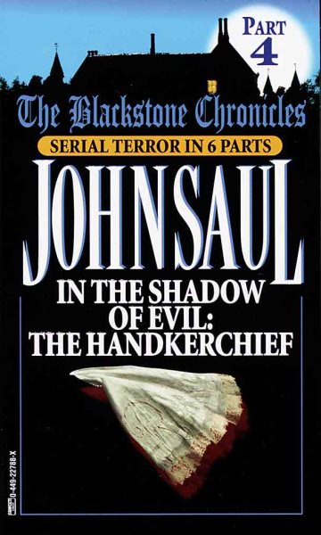 In the Shadow of Evil: The Handkerchief (Blackstone Chronicles) cover