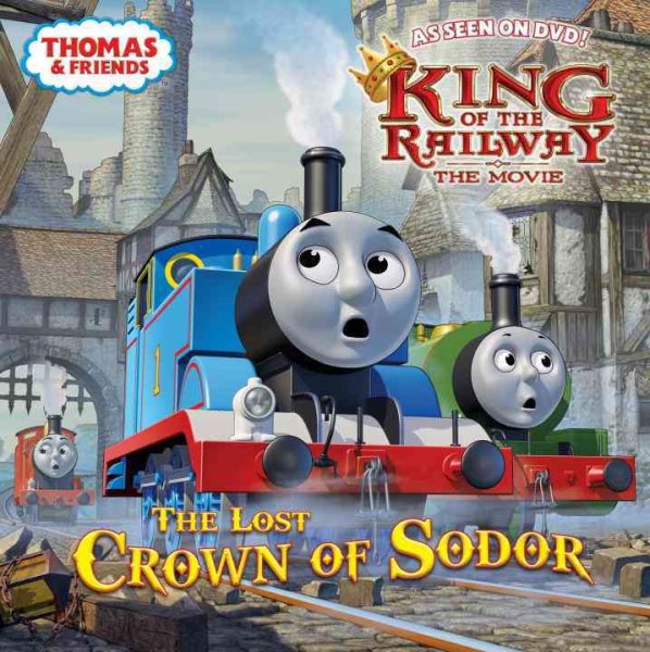 The Lost Crown of Sodor (Thomas & Friends) (Pictureback(R)) cover