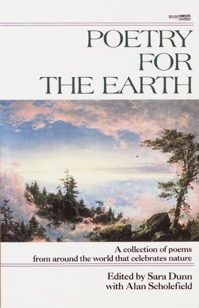 Poetry for the Earth: A Collection of Poems from Around the World That Celebrates Nature cover
