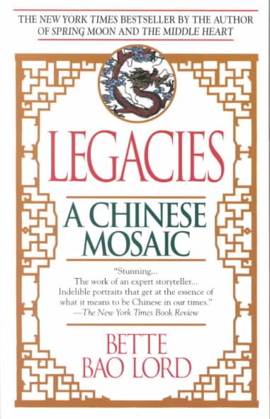 Legacies: A Chinese Mosaic cover
