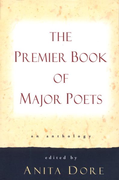 Premier Book of Major Poets: An Anthology cover