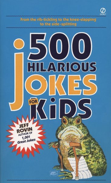 500 Hilarious Jokes for Kids (Signet) cover