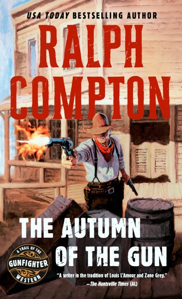 The Autumn of the Gun (Trail of the Gunfighter, No.3) cover