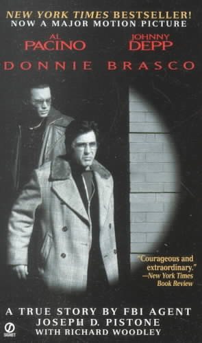 Donnie Brasco: My Undercover Life in the Mafia - A True Story by FBI Agent Joseph D. Pistone cover