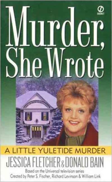 Murder, She Wrote: a Little Yuletide Murder cover