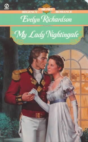 My Lady Nightingale (Signet Regency Romance)