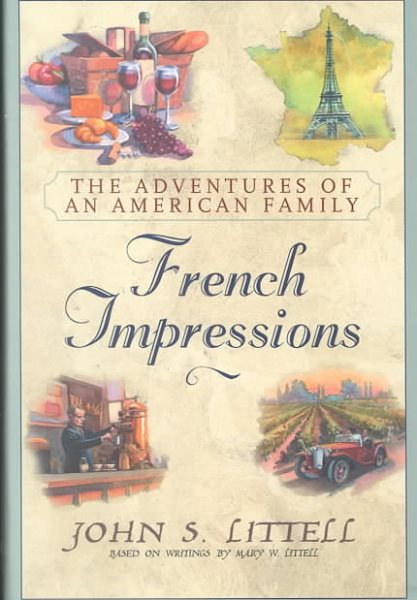French Impressions: The Adventures of an American Family cover