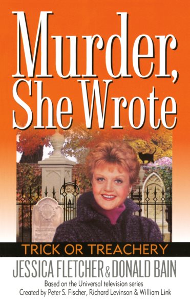 Murder, She Wrote: Trick or Treachery cover
