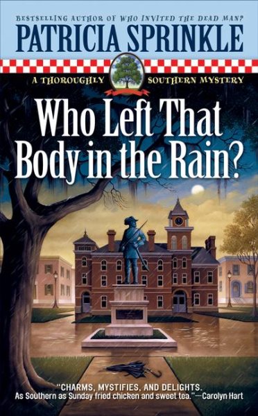 Who Left that Body in the Rain? (Thoroughly Southern Mysteries, No. 4) cover