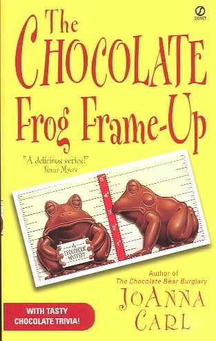 The Chocolate Frog Frame-Up (Chocoholic Mysteries, No. 3) cover