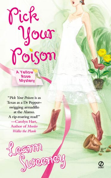 Pick Your Poison (Yellow Rose Mysteries) cover