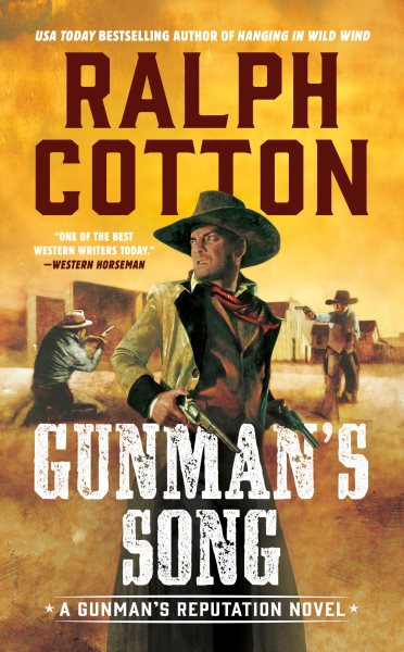 Gunman's Song (A Gunman's Reputation Novel) cover
