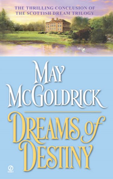 Dreams of Destiny (Scottish Dream Trilogy) cover