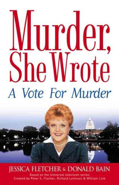 Murder, She Wrote: A Vote for Murder cover