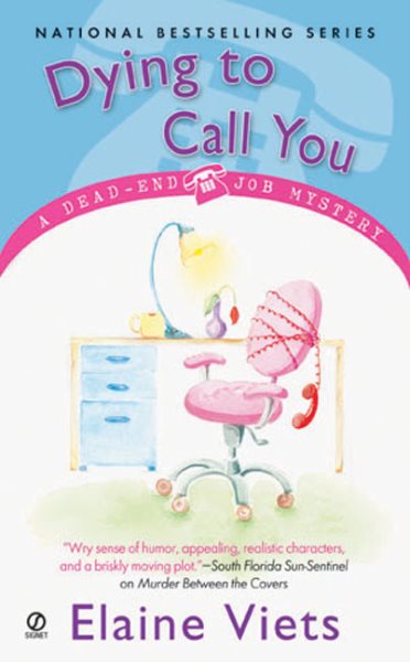 Dying to Call You (Dead-End Job Mysteries, Book 3) cover