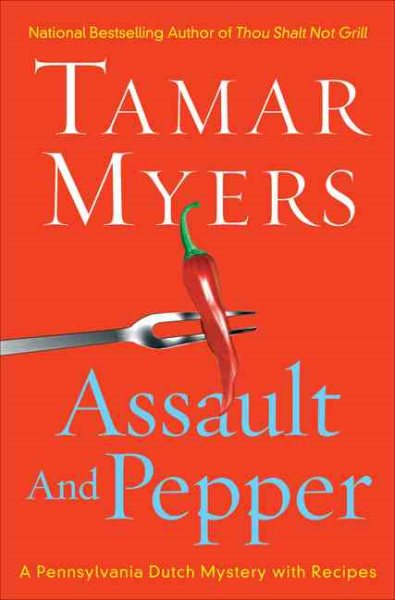 Assault And Pepper (Pennsylvania Dutch Mystery) cover