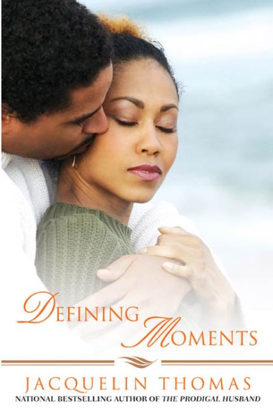 Defining Moments: A Novel cover