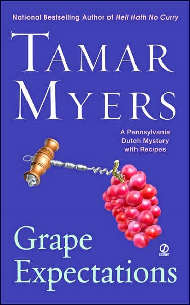 Grape Expectations: A Pennsylvania Dutch Mystery cover