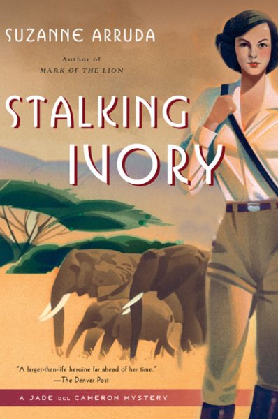 Stalking Ivory: A Jade Del Cameron Mystery cover