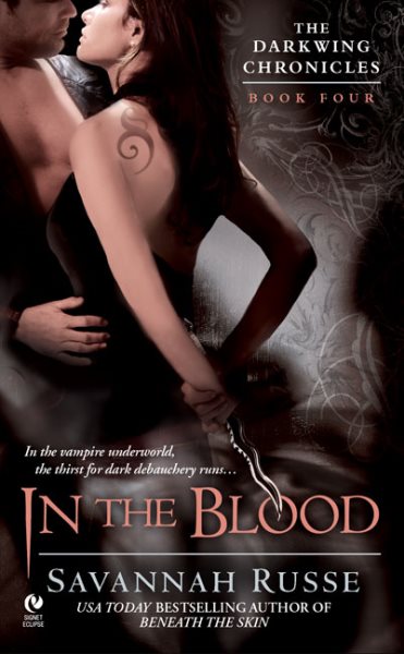 In the Blood (The Darkwing Chronicles, Book 4)