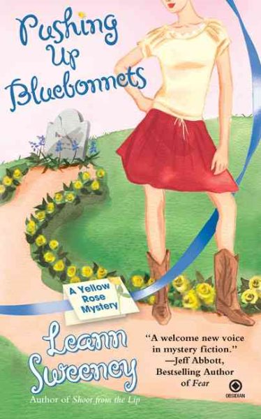 Pushing Up Bluebonnets (Yellow Rose Mysteries) cover