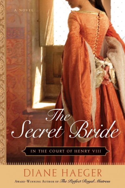 The Secret Bride (In The Court of Henry VIII, Book 1) cover
