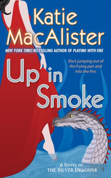 Up in Smoke (Silver Dragons, Book 2) cover