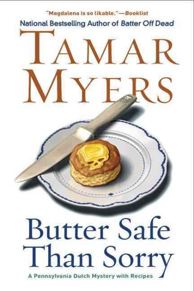 Butter Safe Than Sorry: A Pennsylvania Dutch Mystery cover