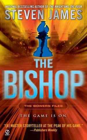 The Bishop: The Bowers Files (Patrick Bowers) cover