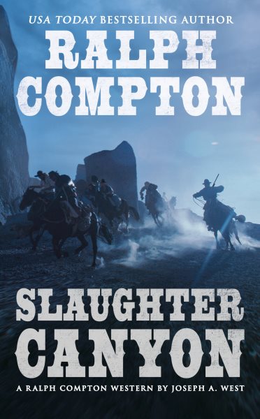 Ralph Compton Slaughter Canyon (A Ralph Compton Western) cover
