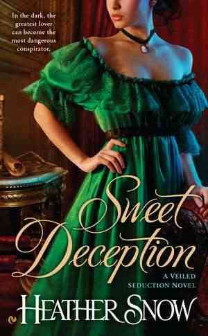 Sweet Deception: A Veiled Seduction Novel cover