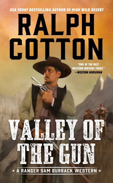 Valley of the Gun (Ranger Sam Burrack) cover