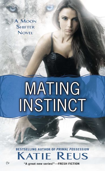 Mating Instinct (Moon Shifter Series)