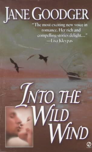 Into the Wild Wind