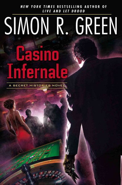 Casino Infernale: A Secret Histories Novel cover
