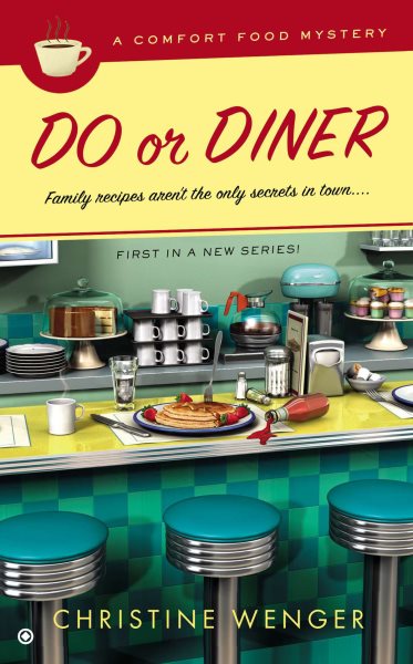 Do Or Diner: A Comfort Food Mystery cover
